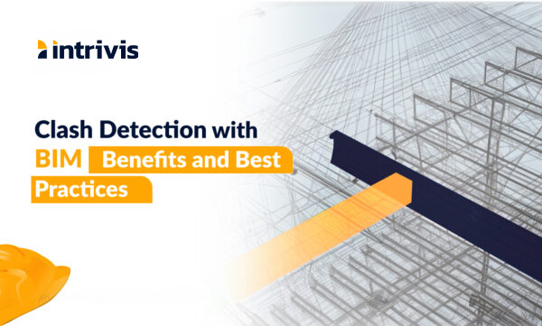 Clash Detection with BIM - Benefits and Best Practices - Intrivis, Inc.